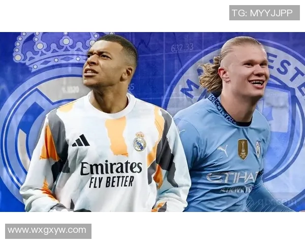 姆巴佩与哈兰德领衔新世代足坛巨星格局全面解析 姆巴佩与哈兰德领衔新世代足坛巨星格局全面解析